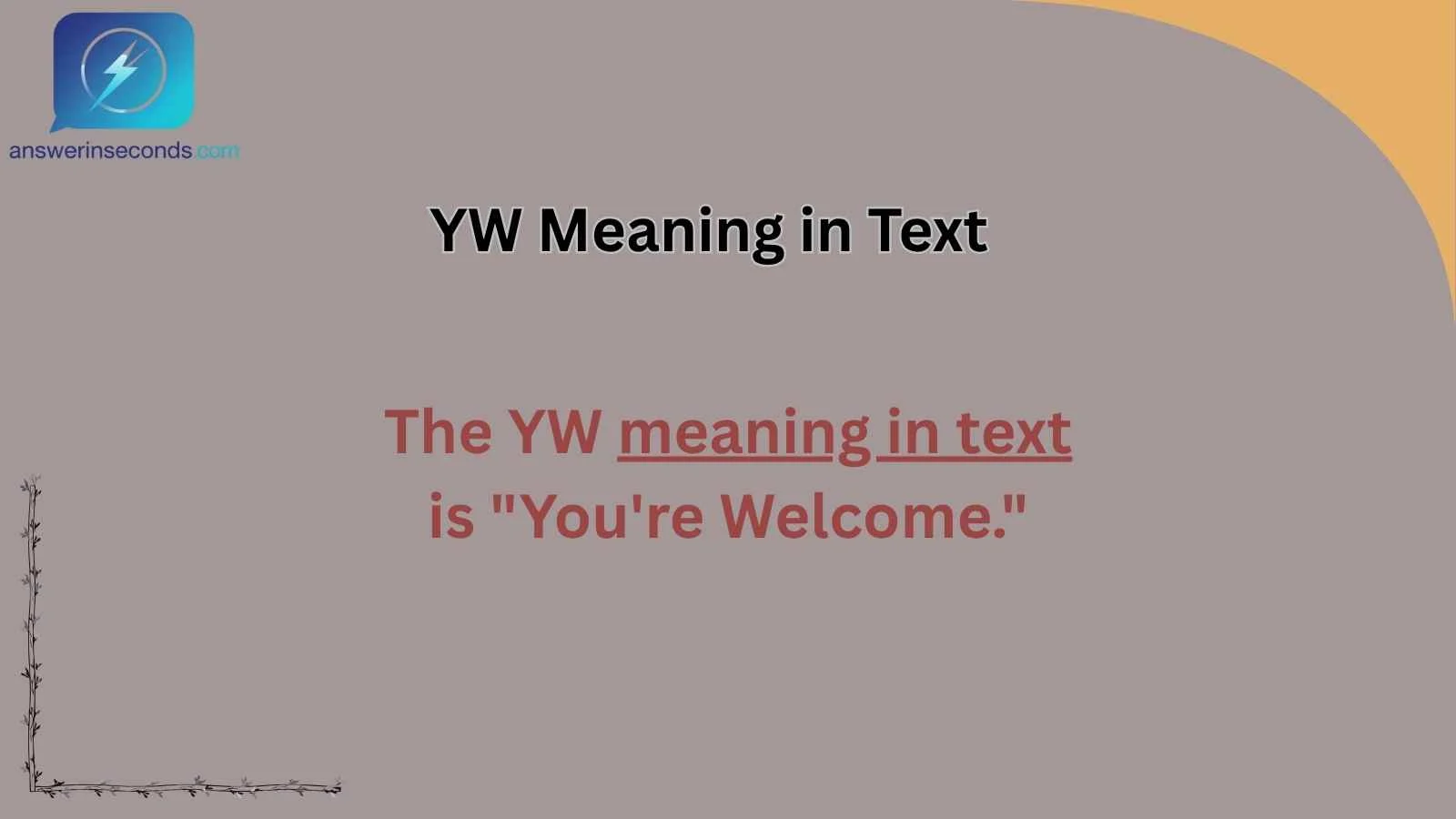 YW Meaning in Text