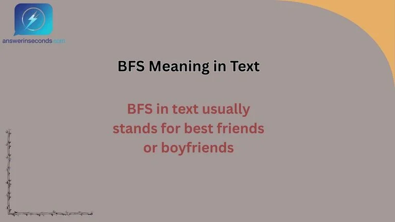BFS Meaning in Text