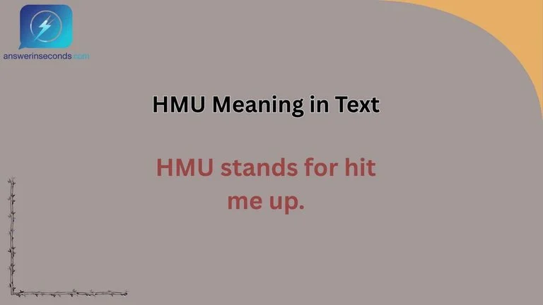 HMU Meaning in Text