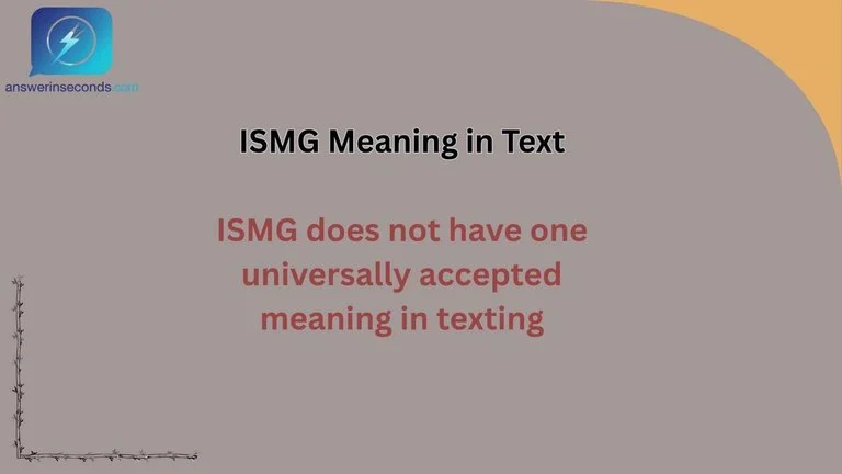 ISMG Meaning in Text