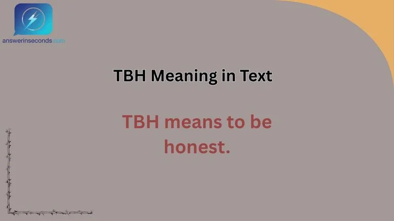 TBH Meaning in Text