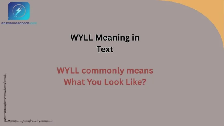 WYLL Meaning in Text